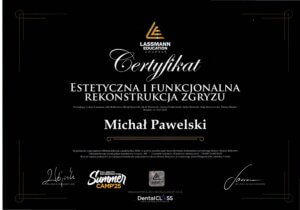 Certyfikat przyznany Michałowi Pawelskiemu za ukończenie kursu estetycznej i funkcjonalnej rekonstrukcji zgryzu przez Lassmann Education Courses.